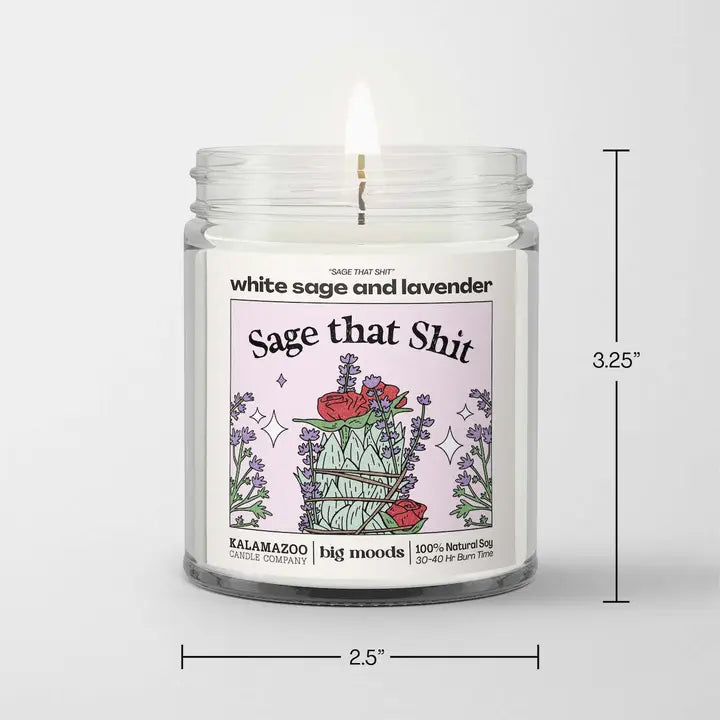 Sage That Shit White Sage & Lavender - Luxury Soy Candle Big Moods